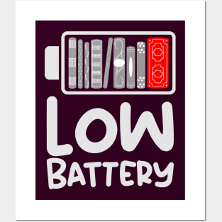 Low Battery Posters and Art